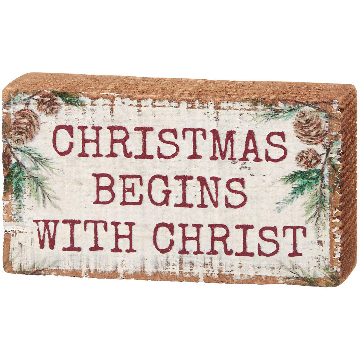 Begin with Christ Block Sign