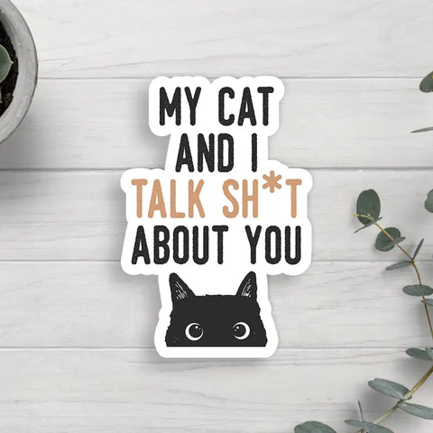 My Cat & I Talk Sticker