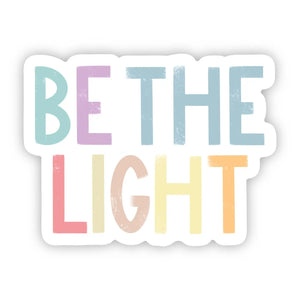 Be The Light Sticker