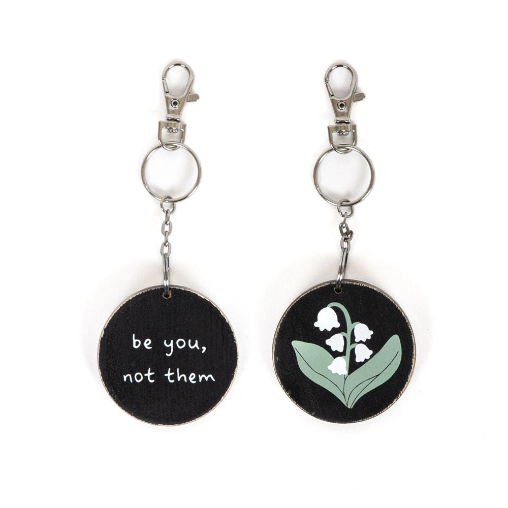 Be you, not them Keychain