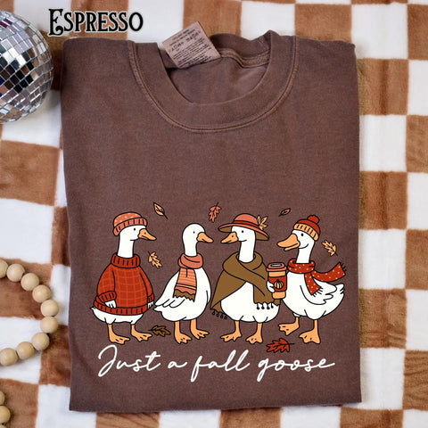 Just a Goose Fall Tee