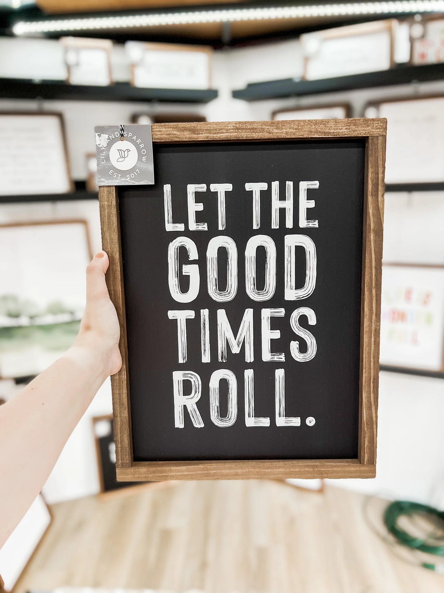 Let the Good Times Roll Sign