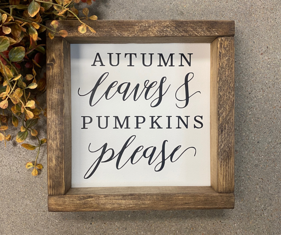 Autumn Leaves Sign